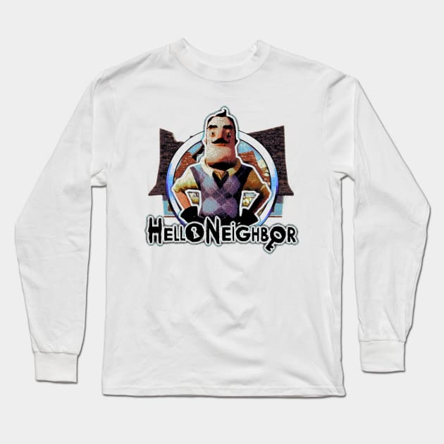 Hello Neighbor(Game) Long Sleeve T-Shirt by LoriStark16